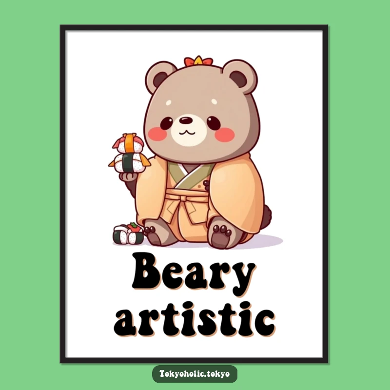 Funny Chubby Bear Sushi Poster: Kimono Bear Wall Art, Unique Funny Gift Decor